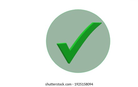 Green Check Mark .3d Check Mark Illustration .Check List Button. Tick Symbol In Green .