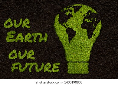 Green Grass Bulb With Planet Earth Shape Inside On Natural Dirt. Environment Friendly Image With Text 