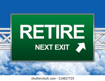 119 Retirement next exit Images, Stock Photos & Vectors | Shutterstock