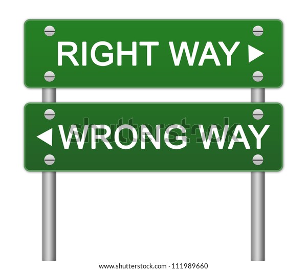 Right and wrong way. Green rights