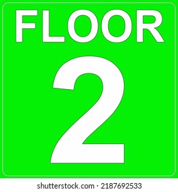 The Green Sign Of 2nd Floor