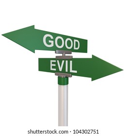 A Green Two-way Street Sign Pointing To Good And Evil