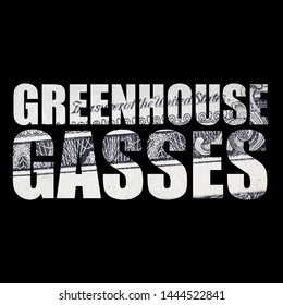 Greenhouse Gasses. Text And Money. Topic Of Climate Change. 