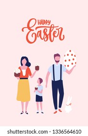 Greeting Card Template With Happy Easter Inscription Handwritten With Calligraphic Script And Cute Lovely Family Carrying Kulich And Eggs. Flat Illustration For Religious Holiday Celebration