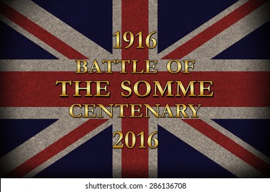 Grunge Style. World War 1 Battle Of The Somme Centenary British Flag Background