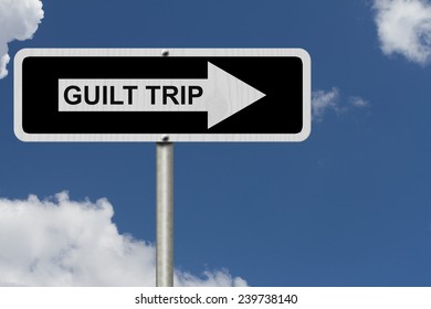 Guilt Trip This Way, Black And White Street Sign With Words Guilt Trip With Sky Background