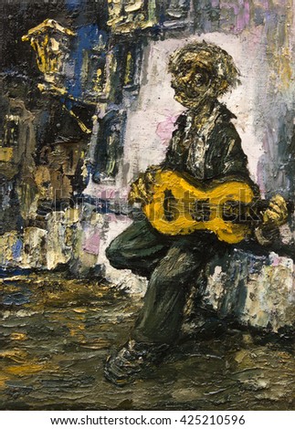 guitarist street gypsy musician, original oil painting on canvas,  modern art impressionism,  part of collection ,