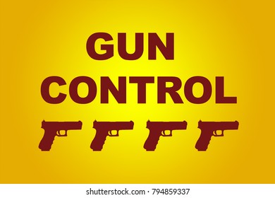 Gun Control Sign Concept Illustration Four Stock Illustration 794859337 ...