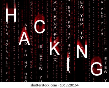 Hacking Data Glowing Shows Cybercrime 3d Illustration. Cyber Crime  Criminal Campaign By Russian Government To Hack Elections In The USA Using Illegal Online Spying.