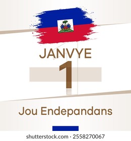 Haiti 1 January Haiti Independence Day. In Haitian: Ayiti 1 Janvye Jounen Endepandans Ayiti - Powered by Shutterstock