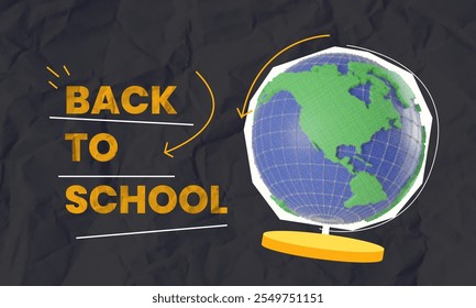 halftone collage Modern Design, Back to School graphic with a globe on a dark paper texture background. for educational content, school promotions, and academic-themed social media posts - Powered by Shutterstock