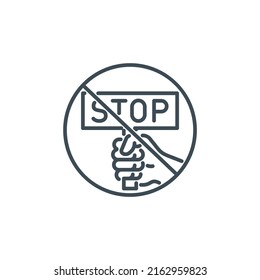 Hand Clenched Into Fist Holds Sign With Inscription Stop Single Line Icon Isolated On White. Perfect Outline Symbol Protest Against No War With Stop Banner. Protest Design Element With Editable Stroke