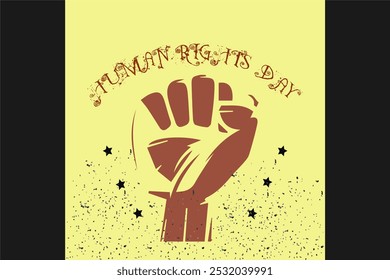 Hand drawn fist raise up , Human Rights Day poster grunge texture, vector, Illustration, banner, flyer,social media post.