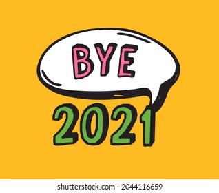 Hand Drawn Speech Bubbles with Text about New Year 2021. Pop art object. Doodle elements for dialog - Powered by Shutterstock