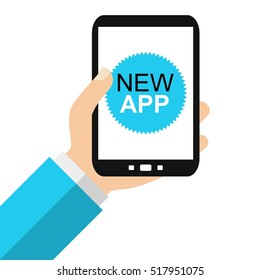 Hand Holding Smartphone: New App - Flat Design