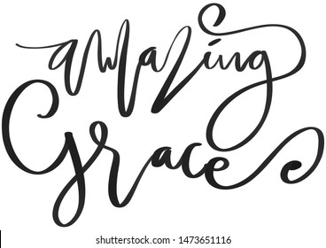 Hand Lettered Amazing Grace Modern Calligraphy Stock Illustration ...