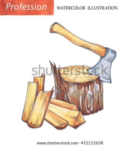 Hand painted stump with  axe and firewood.  Watercolor  illustration. Wood working. Men's work.