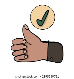 Hand With Thumb Up Symbol Super Cool And Green Tick Circle Done