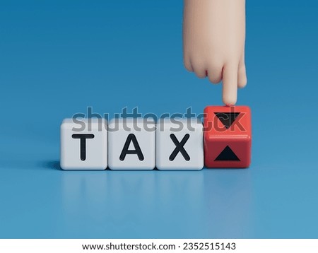 Hand is turning a dice and changes the direction of an arrow symbolizing that the Tax rate goes up (or down).3D rendering on blue background.
