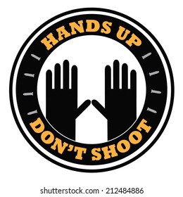 Hands Up Don't Shoot Design 