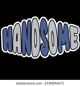 handsome hand lettering typography compliment words poster - Powered by Shutterstock