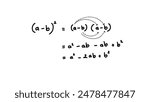 Handwriting mathematics formula about basic algebra. Algebraic identities quadratic equation.