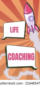 Handwriting text Life Coaching. Internet Concept Improve Lives by Challenges Encourages us in our Careers Rocket Ship Launching Fast Straight Up To The Outer Space.
