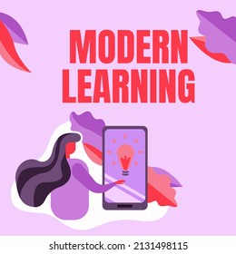 Handwriting Text Modern Learning. Word Written On Flexible And Agile Setup Innovative Learning Environments Lady Pressing Screen Of Mobile Phone Showing The Futuristic Technology.