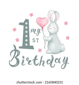 Handwritten lettering My First Birthday and hand drawn rabbit with pink balloon. Illustration.