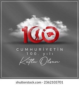 Happy 100th anniversary of the Republic of Turkey (Translation: Türkiye cumhuriyetinin 100. yılı kutlu olsun) Vector illustration, Turkey celebration card, - Powered by Shutterstock