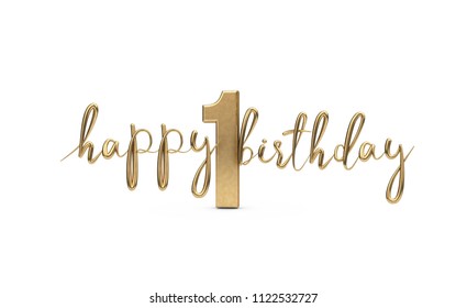 Happy 1st Birthday Gold Greeting Background. 3D Rendering