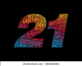 Happy 21st birthday word cloud, holiday concept background - Powered by Shutterstock