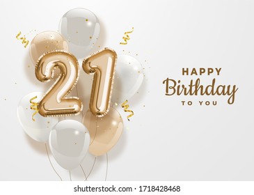 Happy 21th birthday gold foil balloon greeting background. 21 years anniversary logo template- 21th celebrating with confetti. Illustration 3D - Powered by Shutterstock