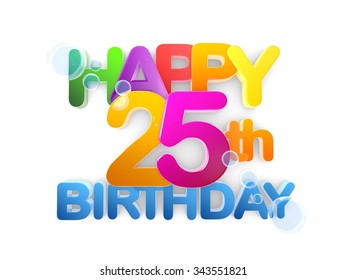 Happy 25th Birthday Title Big Letters Stock Illustration 343551821 ...