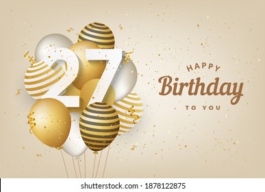 Happy 27th Birthday Gold Balloons Greeting Stock Illustration