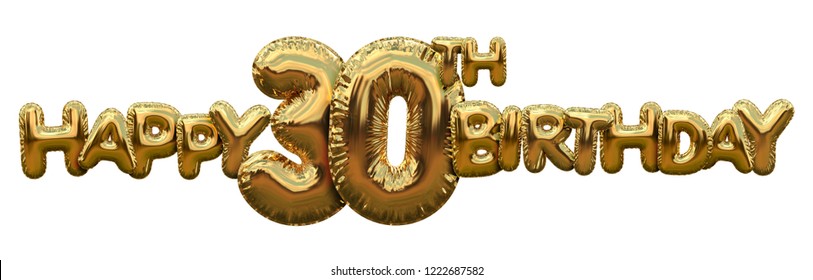 Happy 30th Birthday Gold Foil Balloon Greeting Background. 3D Rendering