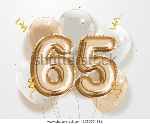 Happy 65th Birthday Gold Foil Balloon Stock Illustration 1780734986 ...