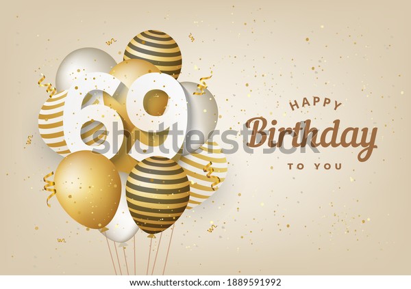 Happy 69th Birthday Gold Balloons Greeting Stock Illustration 1889591992