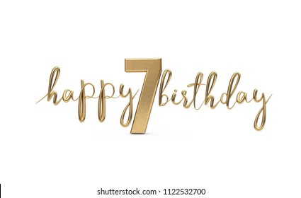 Happy 7th Birthday Gold Greeting Background. 3D Rendering