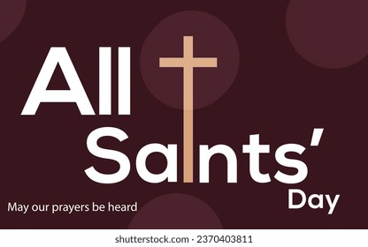 Happy All Saints’ Day. Background All Saints Day. - Powered by Shutterstock