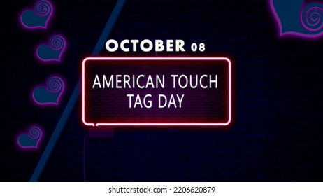 Happy American Touch Tag Day, October 08, Empty Space For Text, Copy Space Right Text Effect