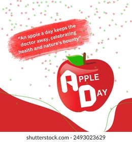 Happy Apple day "An apple a day keeps the doctor away." - Powered by Shutterstock