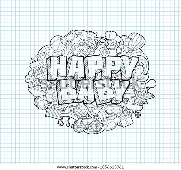 Happy Baby -\
Hand Lettering and Doodles Elements Sketch on Exercise book page in\
square Background.Doodle\
elements