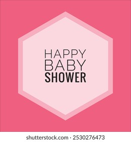 happy baby shower text design illustration on the pink background  - Powered by Shutterstock