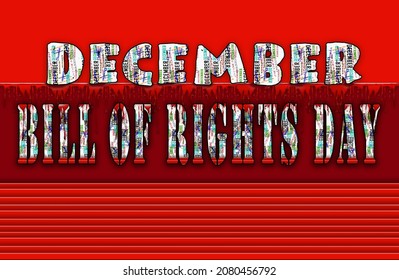 Happy Bill Of Rights Day. Calendar On Workplace Text Effect On Red Background, Empty Space For Text, Copy Space Right