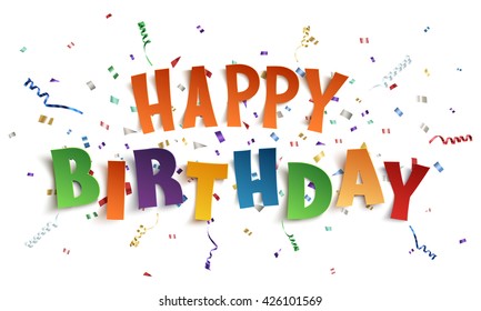 Happy Birthday background with confetti and colorful ribbons on white. - Powered by Shutterstock