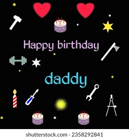 Happy birthday card to daddy. Vector illustration. - Powered by Shutterstock