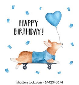 "Happy Birthday" card with pembroke welsh corgi dog riding skateboard and holding blue heart shaped balloon. Decorated with text and flying paper confetti. Hand painted watercolour drawing on white. - Powered by Shutterstock