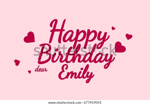 Happy Birthday Emily Background Happy Birthday のイラスト素材 677459041