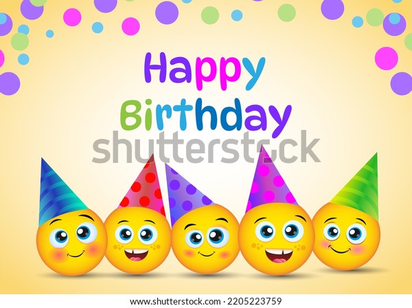 Happy Birthday Greeting Card Smile Faces Stock Illustration 2205223759 ...